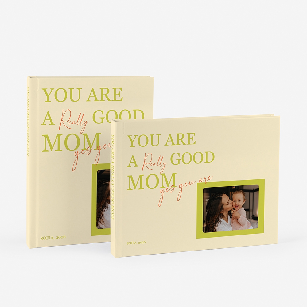 Álbum Mãe: You Are a Really Good MOM 2